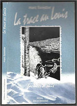 La Trace au Louis, facteur à skis.
